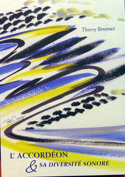 L'accordéon et sa diversité sonore + DVD Thierry Benetoux